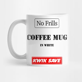 No Frills Coffee Mug (Kwiksave) in White Mug